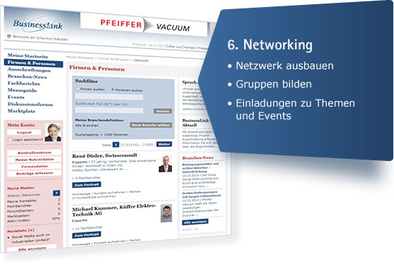 Neue Kunden mit aktivem Business Networking. Initiieren und organisieren Sie Gruppen. Laden Sie Ihre Arbeitskollegen, Freunde und Geschäftspartner ein.